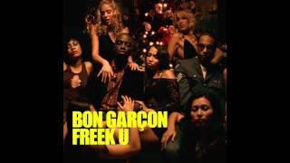 Bon Garcon  - Freek U Seamus Haji & Paul Emanuel Remix