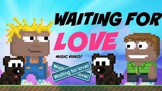 Growtopia  Waiting for love music video VOTW