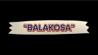 “BALAKOSA”