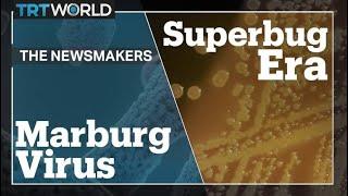 Marburg outbreak  Post-antibiotic world