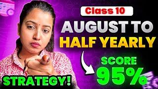 COVER ENTIRE SYLLABUS IN 21 DAYS  HALF-YEARLY EXAM STRATEGY   SHUBHAM PATHAK #strategy #class10