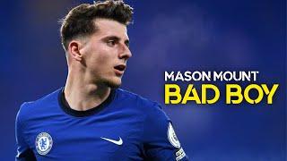 Mason Mount ► Bad Boy - Marwa Loud ● Skills & Goals  HD