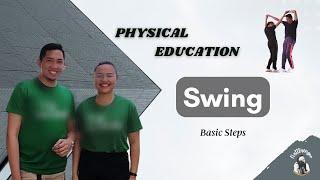 Swing - Basic Steps Social Dance PE - PHYSICAL EDUCATION