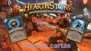 -Hearthstone- Las últimas cartas de Goblins vs. Gnomos Parte 1