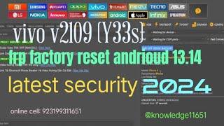 VIVO v2109 Y33s Frp Factory Reset New Security Andrioud 13 Unlock tool