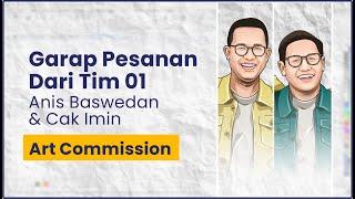 Garap Pesanan Dari Tim O1 - Ilustrasi Wajah Bapak Anies Baswedan Dan Cak Imin