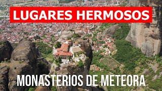 Monasterios de Meteora en 4k. Grecia Monasterios de Meteora para visitar