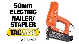 Electric Nailer & Staple Gun -- TACWISE Duo 50