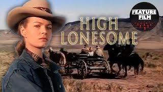 HIGH LONESOME 1950 full movie  WILD WEST  WESTERN movies  classic movies  COWBOYS movies