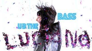 Luciana - U B The Bass Official Music Video