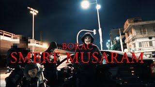 BORAC - SMERT MUSARAM Official Video Clip