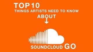 Soundcloud Everything You Need to Know About Soundcloud Go 