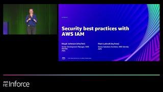 AWS reInforce 2022 - Security best practices with AWS IAM IAM201