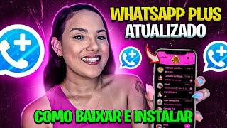 CHEGOU NOVO WHATSAPP PLUS ATUALIZADO 2024  pluswhatsapp ULTIMA ATUALIZAÇÃO SEGURO