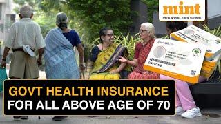 Government Health Insurance For ALL Indian Senior Citizens All You Need To Know Explained