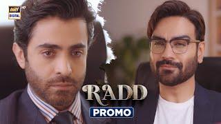 Radd  Promo  Upcoming Episode 31  Shehreyar Munawar  Arsalan Naseer  ARY Digital