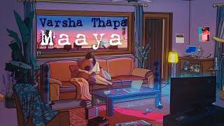 Maaya - Varsha Thapa Lyrical Video FeelMoment