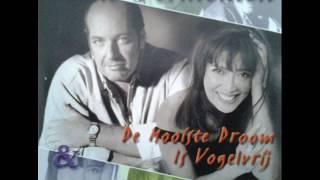 Hans Vermeulen & Sandra Reemer - De Mooiste Droom Is Vogelvrij 1998