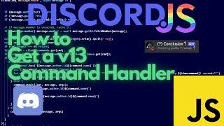 How to get a v13 Command Handler Discord.js