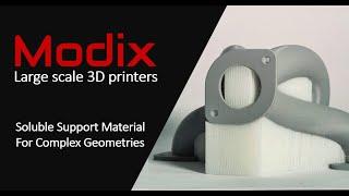 Modix IDEX Technology Complex Geometries with Soluble Support Filament