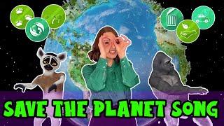 Save the Planet song for kids  Environment song for children  Earth Day song