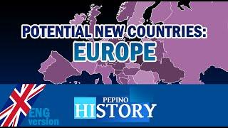 POTENTIAL NEW COUNTRIES EUROPE