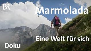 Marmolada Eine Welt für sich  Bergauf-Bergab  Doku  Berge  BR