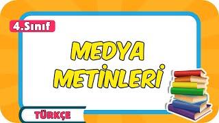 Medya Metinleri  4.Sınıf Türkçe #2024