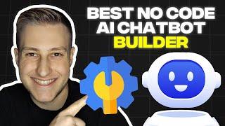 Best No Code AI Chatbot Builder in 2024