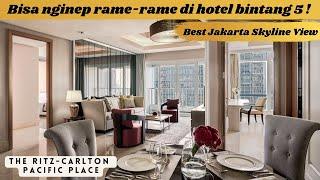 HOTEL JAKARTA  THE RITZ-CARLTON RESIDENCES  RITZ-CARLTON PACIFIC PLACE  BEST VIEW JAKARTA