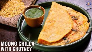 Moong Chilla with Chutney  Quick Veg Breakfast For Exam Days Work Busy Mornings  Healthy Recipe