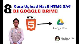 Cara Upload HTML5 Smart Apps Creator SAC Ke Google Drive
