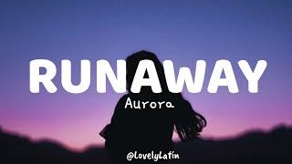 Aurora - Runaway Lyrics I Listening To The Ocean