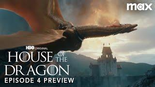 HOUSE OF THE DRAGON SEASON 2  EPISODE 4 PROMO TRAILER  Max