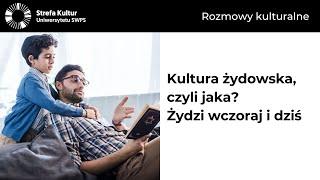 Kultura żydowska czyli jaka? Żydzi wczoraj i dziś - A. Tarnowska M. Steckiewicz M. Zmaczyńska