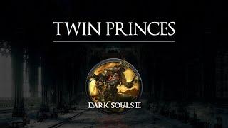 Twin Princes OST  DARK SOULS III