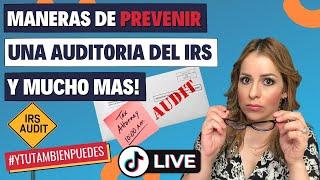 MANERAS de PREVENIR una AUDITORIA del IRS Episodio No. 196