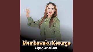 Membawaku Kesurga