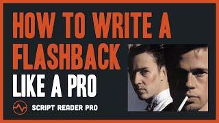 How to Write a Flashback in a Script Like a Pro Screenwriter  Script Reader Pro