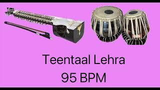 Teentaal Lehra 95 Bpm C# on Dilruba by Sandeep Singh Nagma for Tabla Practice