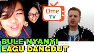 PRANK BULE NYANYI LAGU DANGDUT DI OME TV