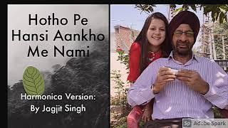 Honton pe hansi ankhon me nasha Harmonica Instrumental by Jagjit Singh Ishar