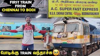 First ever train to Bodinayakkanur from Chennai  AC Super Fast Express FDFS travel Vlog- 199