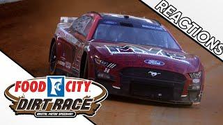 2023 NASCAR Bristol Dirt Race REACTIONS