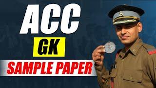 ACC Humanities and GK Sample Paper  ACC Exam Previous Year Papers & Solutions  Online ACC Coaching