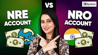 Difference between NRE and NRO Account  NRE Account  NRO Account