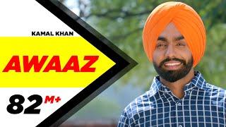 Awaaz  Qismat  Ammy Virk  Sargun Mehta  Kamal Khan  Jaani  B Praak  New Song 2018