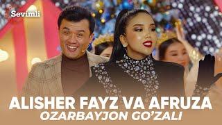 Alisher Fayz va Afruza - Ozarbayjon gozali