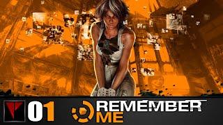 Remember Me #01 - Пробуждение