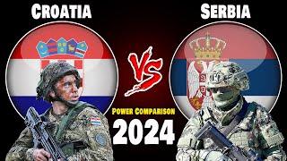 Croatia vs Serbia Military Power Comparison 2024  Who is More Powerful?